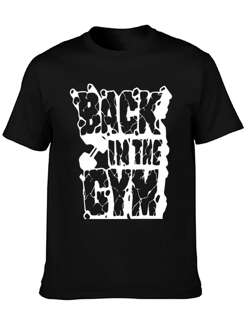 Back In The Gym Black T-Shirt Workout Graphic