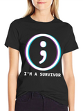 Im a Survivor Semicolon T-Shirt