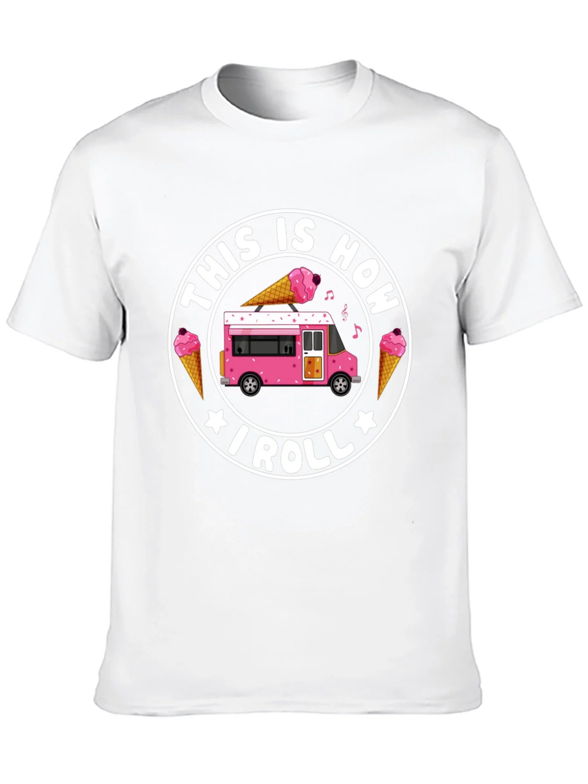 This Is How I Roll Ice Cream T-Shirt