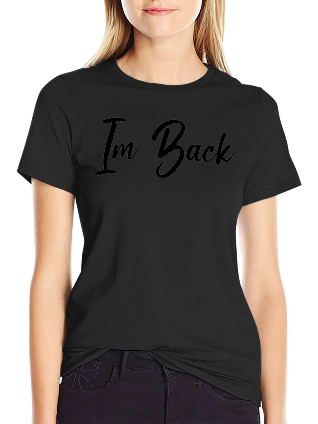Im Back Graphic T-Shirt - Premium Cotton