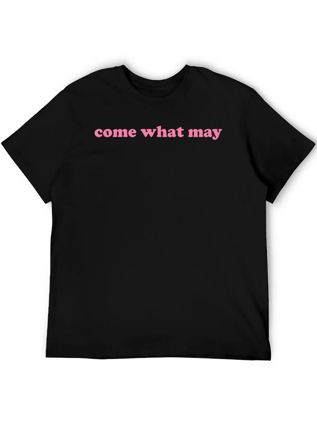 Come What May Graphic Tee - Black