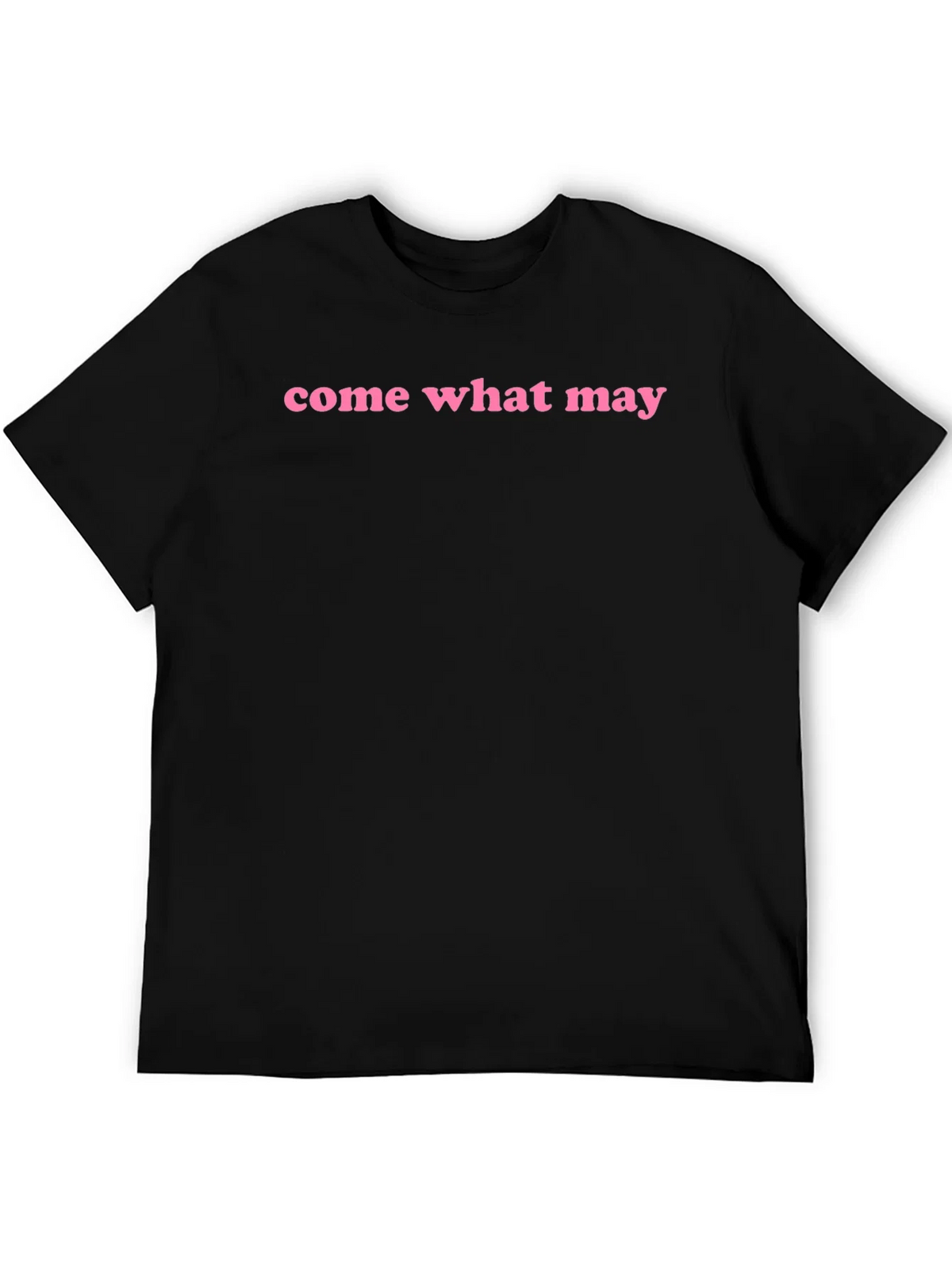 Come What May Graphic Tee - Black